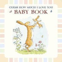 Baby Book Based on Guess How Much I Love You (inbunden)