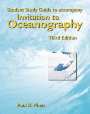Invitation to Oceanography: Student Study Guide (inbunden)