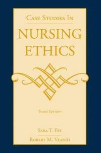 Case Studies in Nursing Ethics (hftad)