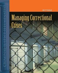 Managing Correctional Crises (hftad)