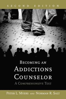 Becoming an Addictions Counselor (häftad)