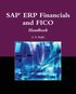 SAP¿ ERP Financials and FICO Handbook