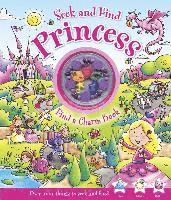 Seek and Find Princess: Find a Charm Book [With Charm Bracelet] (hftad)
