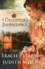 A Daughter's Inheritance (häftad)