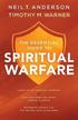 The Essential Guide to Spiritual Warfare  Learn to Use Spiritual Weapons; Keep Your Mind and Heart Strong in Christ; Recognize Satan`s Lies a