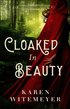 Cloaked in Beauty