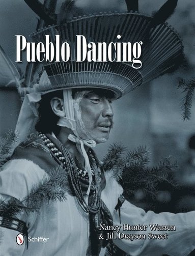 Pueblo Dancing (inbunden)