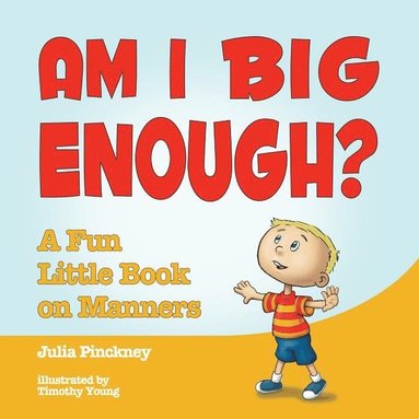 Am I Big Enough? (inbunden)