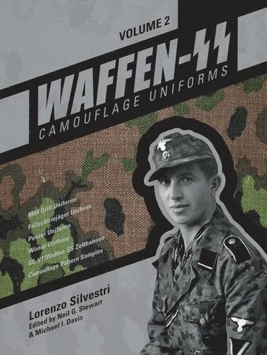 Waffen-SS Camouflage Uniforms, Vol. 2 (inbunden)