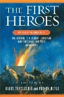 The First Heroes (häftad)
