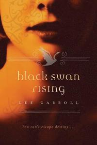 Black Swan Rising (häftad)