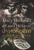 Unhonored