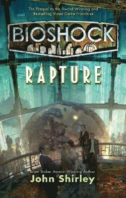 Bioshock: Rapture (hftad)