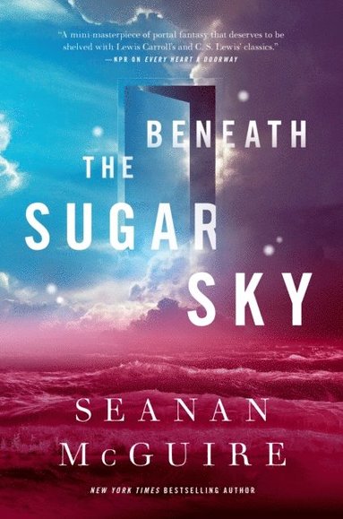Beneath the Sugar Sky (e-bok)