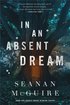 In an Absent Dream