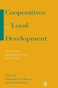 Cooperatives and Local Development (häftad)