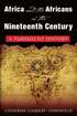 Africa and the Africans in the Nineteenth Century: A Turbulent History