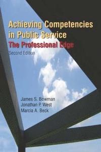 Achieving Competencies in Public Service: The Professional Edge (hftad)