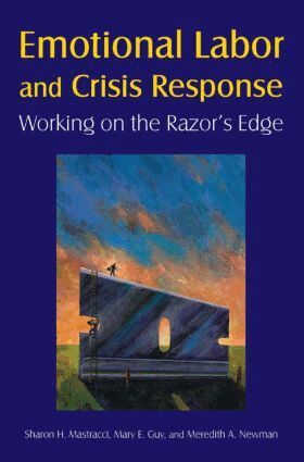 Emotional Labor and Crisis Response (h�ftad)