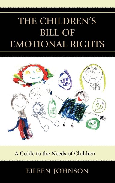The Children's Bill of Emotional Rights (inbunden)