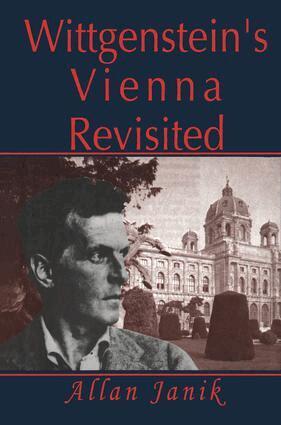 Wittgenstein's Vienna Revisited (inbunden)