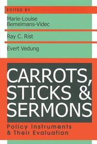 Carrots, Sticks and Sermons (hftad)