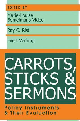 Carrots, Sticks and Sermons (h�ftad)