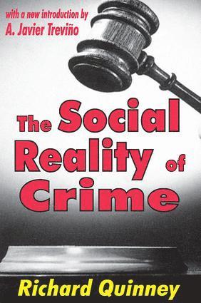 Social Reality of Crime (inbunden)