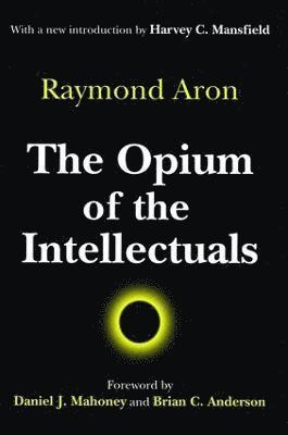 The Opium of the Intellectuals (hftad)