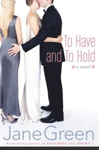 To Have and To Hold (e-bok)