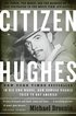 Citizen Hughes