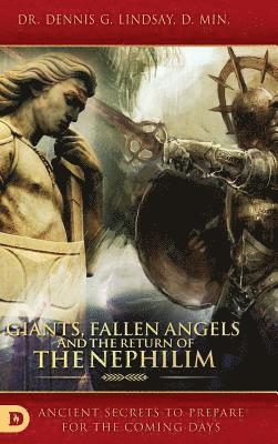 Giants, Fallen Angels and the Return of the Nephilim (inbunden)
