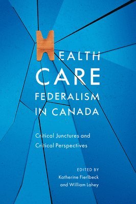 Health Care Federalism in Canada (hftad)