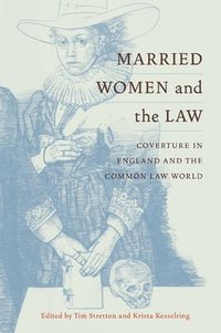 Married Women and the Law (inbunden)