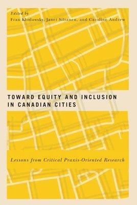 Toward Equity and Inclusion in Canadian Cities: Volume 8 (hftad)