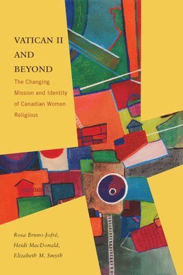 Vatican II and Beyond (inbunden)