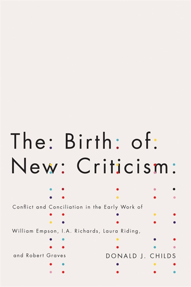 Birth of New Criticism (e-bok)