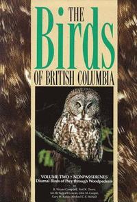 Birds of British Columbia, Volume 2 (inbunden)