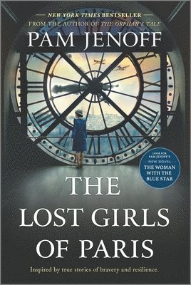 Lost Girls of Paris (h�ftad)