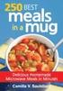 250 Best Meals in a Mug: Delicious Homemade Microwave Meals in Minutes