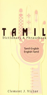 Tamil-English/English-Tamil Dictionary & Phrasebook: Romanized (häftad)
