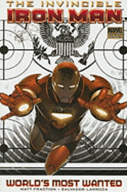Invincible Iron Man: Vol. 2 Book 1 World's Most Wanted (häftad)