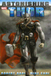 Astonishing Thor (häftad)