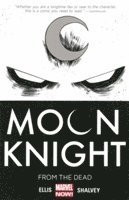 Moon Knight Volume 1: From The Dead (hftad)