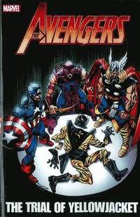 Avengers: The Trial Of Yellowjacket (hftad)