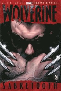 Wolverine: Sabretooth (inbunden)