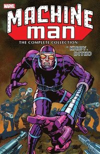 Machine Man By Kirby & Ditko: The Complete Collection (hftad)