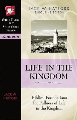 Life in the Kingdom (hftad)