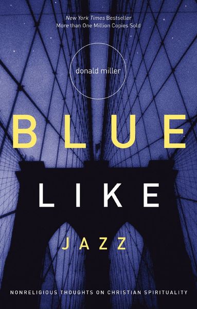 Blue Like Jazz (inbunden)