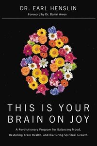 This Is Your Brain on Joy (häftad)